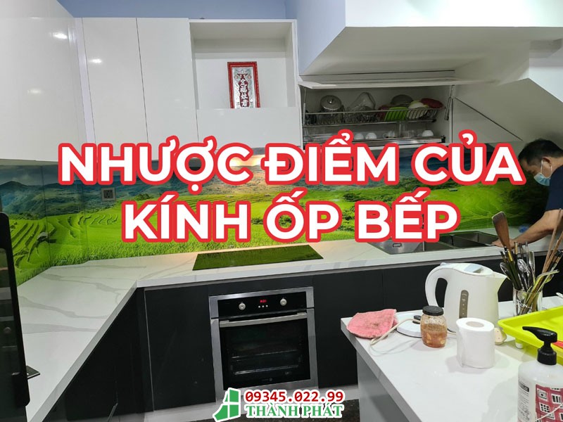 Nhược điểm của kính ốp bếp